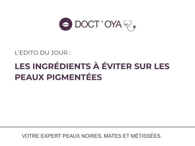 Ingredients to avoid on pigmented skin